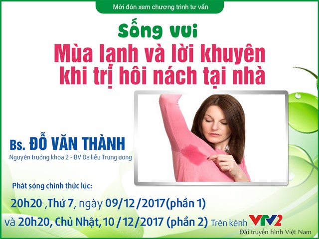 [Bác sĩ tư vấn] – Mùa lạnh và lời khuyên khi trị hôi nách tại nhà