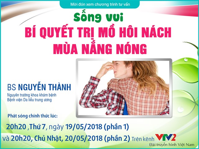 [Bác sĩ tư vấn] – Bí quyết trị mồ hôi nách mùa nắng nóng