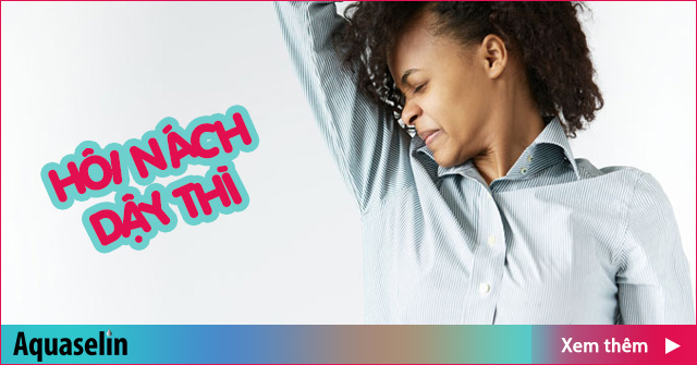 Hôi nách ở tuổi dậy thì - nỗi tự ti của nhiều bạn trẻ Hôi nách ở tuổi dậy thì - nỗi tự ti của nhiều bạn trẻ