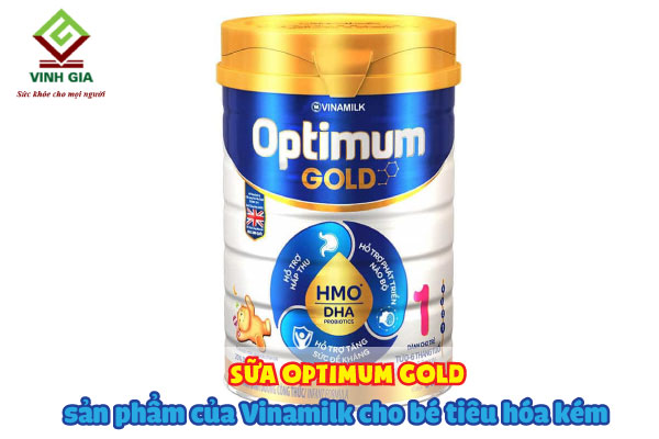 Sữa optimum Gold của Vinamilk giúp trẻ tiêu hóa dễ dàng hơn