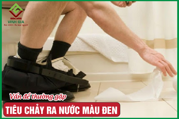 Tiêu chảy ra nước màu đen, ĐỪNG CHỦ QUAN!