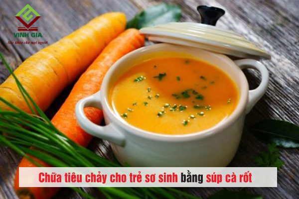 Súp cà rốt giúp chữa tiêu chảy ở trẻ sơ sinh