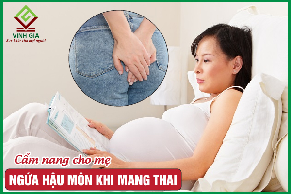 Ngứa hậu môn khi mang thai ảnh hưởng gì tới em bé?