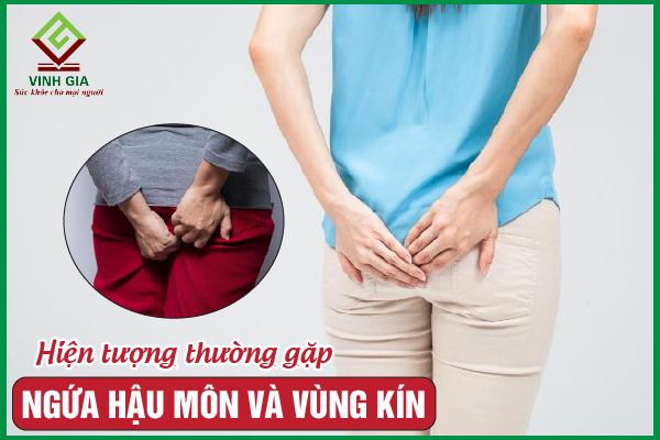 Làm gì nếu bị cả ngứa hậu môn và vùng kín?