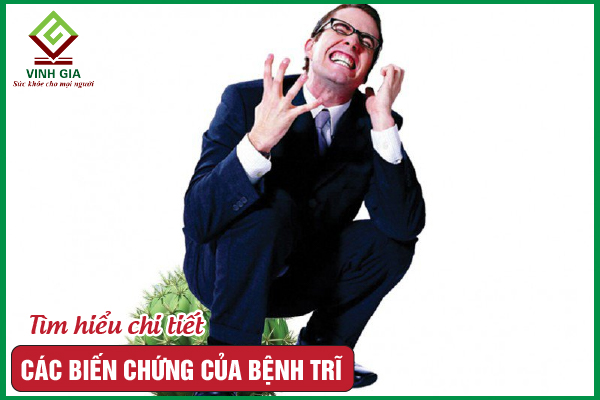 Đừng nên chủ quan với những biến chứng của bệnh trĩ!