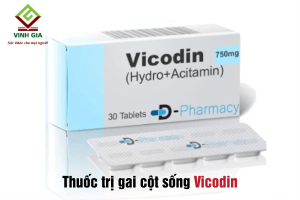 Bị gai cột sống nên uống thuốc vicodin Bị gai cột sống nên uống thuốc vicodin