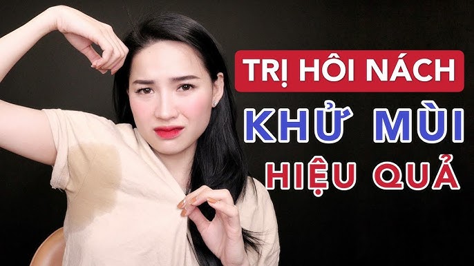 Tổng hợp các cách trị hôi nách an toàn, hiệu quả cao