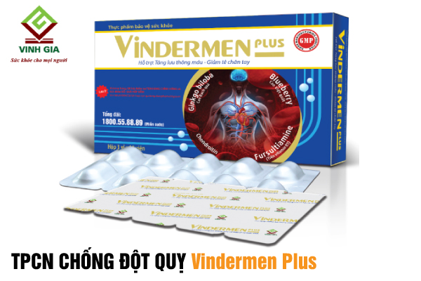 Vindermen Plus hỗ trợ tăng cường lưu thông máu, phòng ngừa tai biến đột quỵ Vindermen Plus hỗ trợ tăng cường lưu thông máu, phòng ngừa tai biến đột quỵ