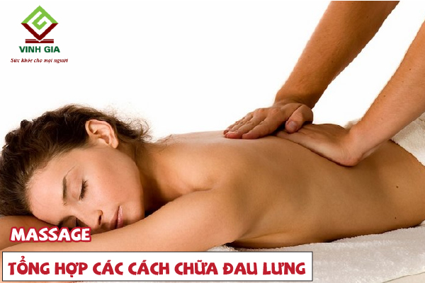Massage là phương pháp giảm đau lưng trực tiếp rất dễ thực hiện