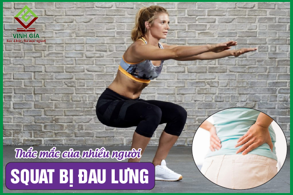 Tập squat bị đau lưng: Nguyên nhân và cách xử lý