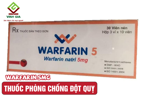 Thuốc chống đột quỵ Warfarin 5mg