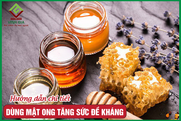 Cách dùng mật ong tăng sức đề kháng vừa ngon vừa dễ làm