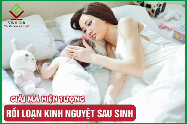 Rối loạn kinh nguyệt sau sinh: Khắc phục như thế nào?