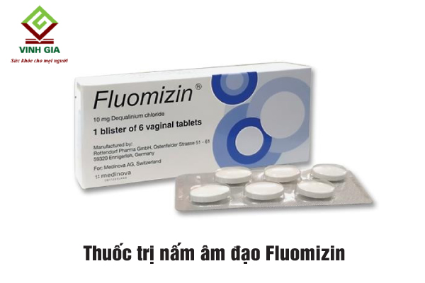 Bị nhiễm nấm âm đạo dùng thuốc gì? Fluomizin