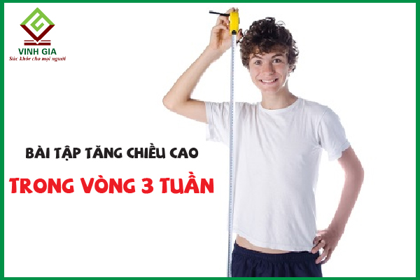 10 Bài tập tăng chiều cao trong vòng 3 tuần BẠN NÊN BIẾT