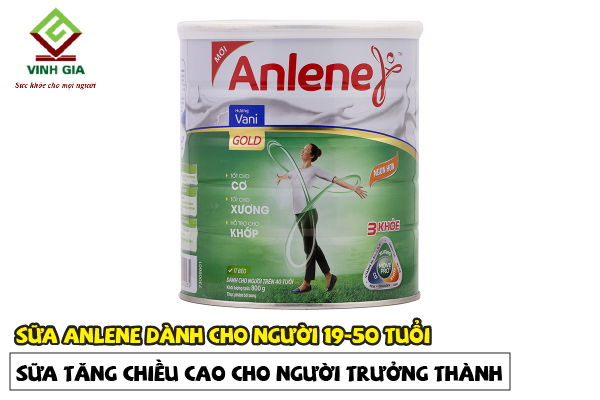 Sữa Anlene tăng độ cao dành riêng cho những người 19-50