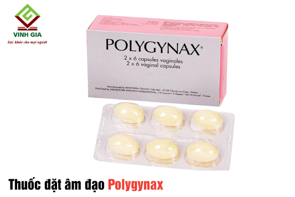 Thuốc đặt trị viêm phụ khoa Polygynax Thuốc đặt trị viêm phụ khoa Polygynax