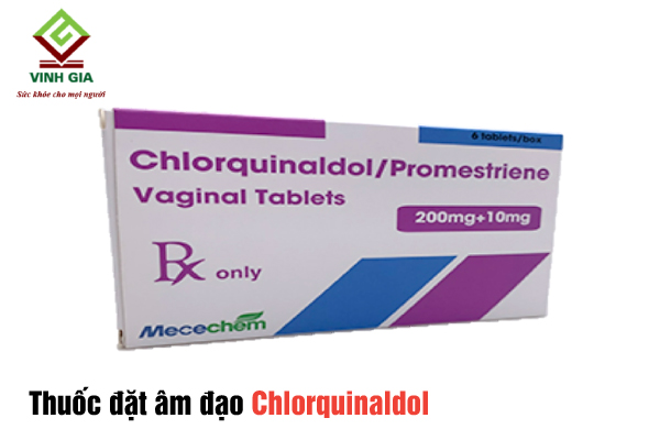 Thuốc trị viêm âm đạo dạng đặt Chlorquinaldol