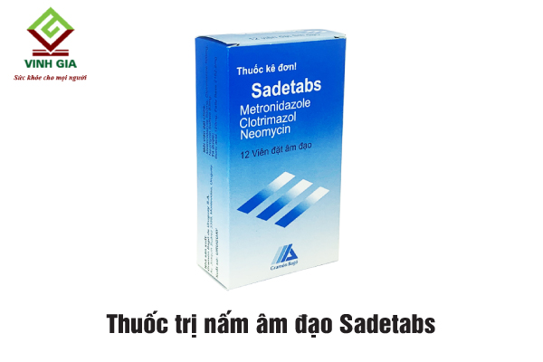 Viên đặt trị nấm âm đạo Sadetabs Viên đặt trị nấm âm đạo Sadetabs