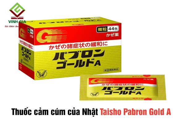 Bị cảm cúm nên uống thuốc cảm Taisho Pabron Gold A của Nhật Bị cảm cúm nên uống thuốc cảm Taisho Pabron Gold A của Nhật
