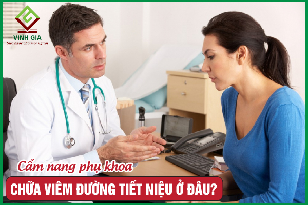 Địa chỉ khám viêm đường tiết niệu uy tín tại Hà Nội và TP HCM
