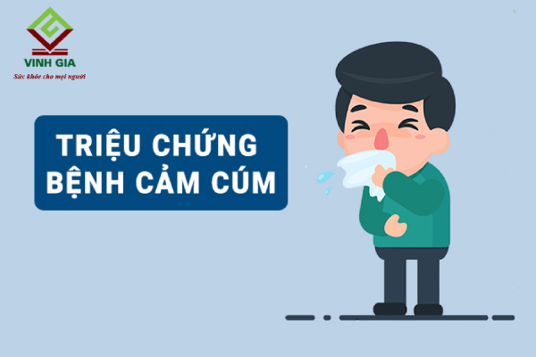 Khi bị cảm cúm sẽ xuất hiện những triệu chứng như sốt cao, ớn lạnh, ho