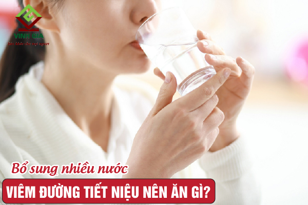 Uống nhiều nước sẽ giúp cải thiện được tình trạng viêm đường tiết niệu