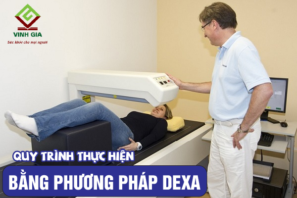 Tìm hiểu về quy trình đo mật độ xương bằng phương pháp DEXA