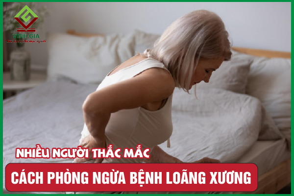 9 Cách phòng ngừa loãng xương hiệu quả nhất ít ai biết