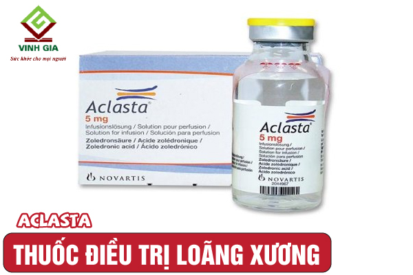 Cải thiện loãng xương rất tốt nhờ thuốc Aclasta Cải thiện loãng xương rất tốt nhờ thuốc Aclasta