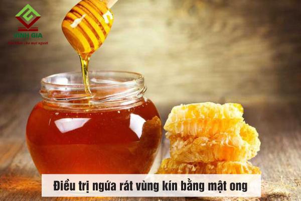 Điều trị ngứa rát vùng kín bằng mật ong Điều trị ngứa rát vùng kín bằng mật ong