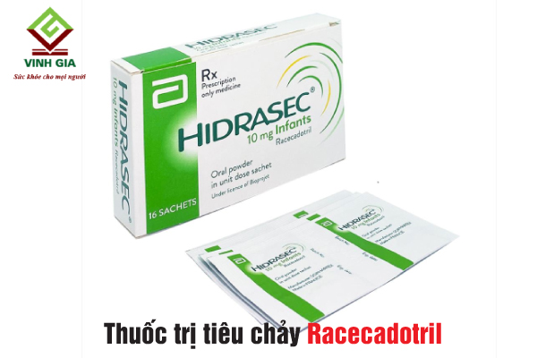 Bị tiêu chảy uống thuốc Racecadotril Bị tiêu chảy uống thuốc Racecadotril