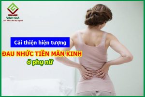 Cải thiện hiện tượng đau nhức tiền mãn kinh ở phụ nữ