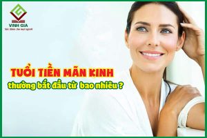 Tuổi tiền mãn kinh thường bắt đầu từ bao nhiêu?