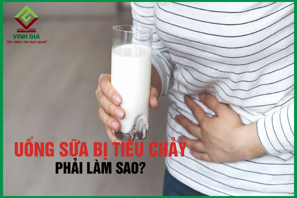 Lý do tại sao uống sữa bị tiêu chảy? Làm gì để khắc phục?