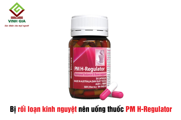 PM H-Regulator là thuốc trị rối loạn kinh nguyệt phổ biến hiện nay