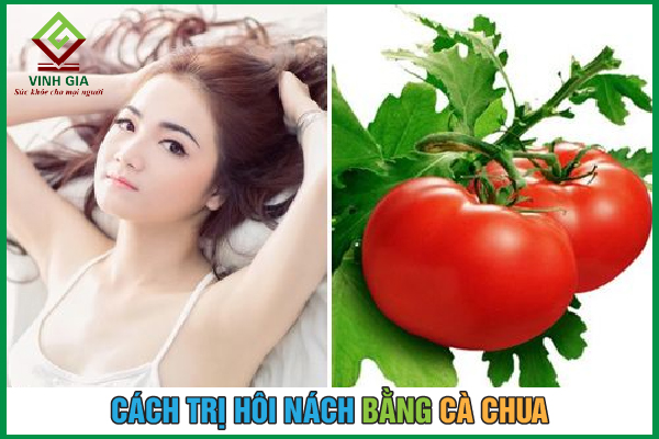 Mẹo hay khử hôi nách bằng cà chua vừa đơn giản lại hiệu quả