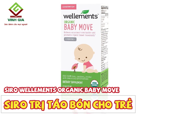 Siro Wellements Organic Baby Move hỗ trợ cải thiện táo bón nhanh chóng