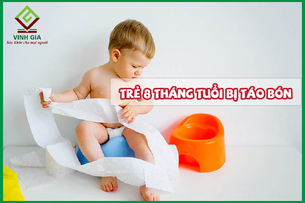 Trẻ 8 tháng tuổi bị táo bón mẹ cần làm gì để khắc phục?