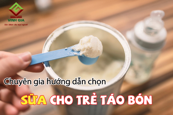 Chuyên gia hướng dẫn chọn sữa dành riêng cho trẻ bị táo bón