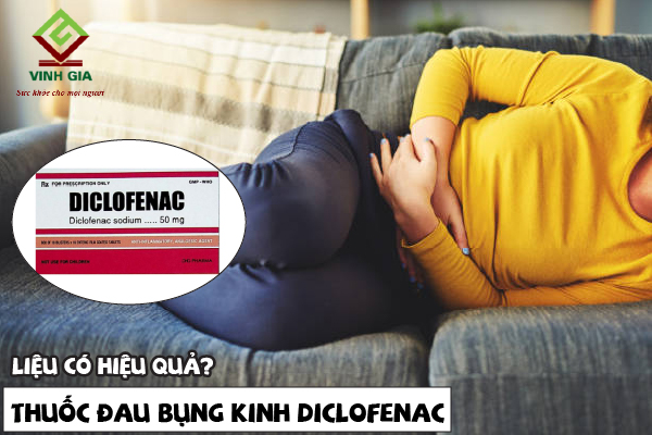 Dùng Diclofenac giảm đau bụng kinh có hiệu quả không?