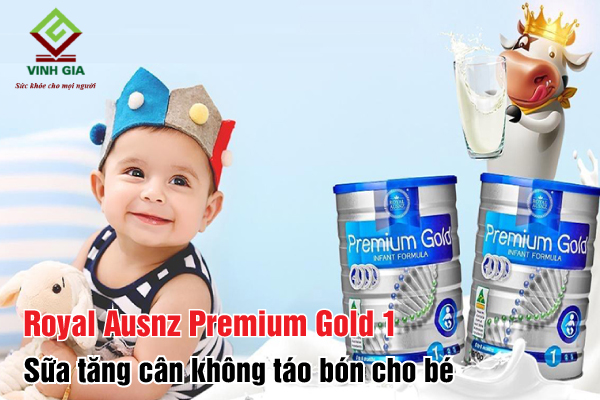 Royal Ausnz Premium Gold 1 - Sữa cho bé tăng cân không táo bón