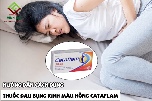 Sử dụng thuốc đau bụng kinh Cataflam như thế nào?