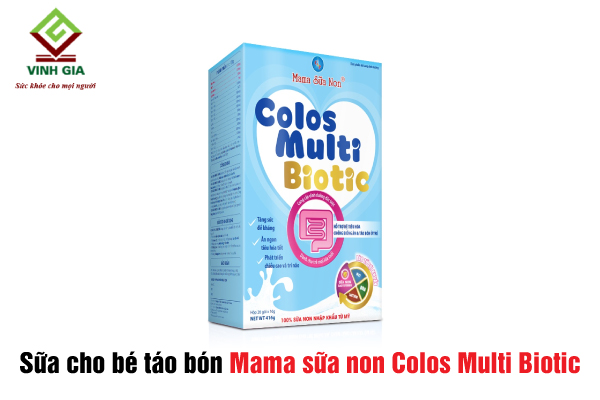 Sữa không gây táo bón cho trẻ Mama sữa non Colos Multi Biotic