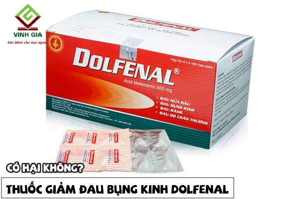 Tác hại đi kèm khi dùng thuốc đau bụng kinh Dolfenal