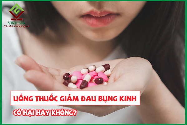 Uống thuốc giảm đau bụng kinh có hại hay không?
