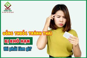 Uống thuốc tránh thai bị khô hạn thì phải làm gì?