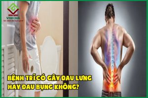 Bị bệnh trĩ có gây đau lưng hay đau bụng không?