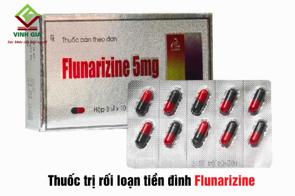 Uống thuốc Flunarizine cải thiện nhanh các triệu chứng tiền đình Uống thuốc Flunarizine cải thiện nhanh các triệu chứng tiền đình