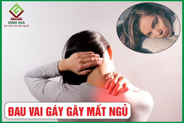 Nguyên nhân đau vai gáy mất ngủ và cách khắc phục đúng